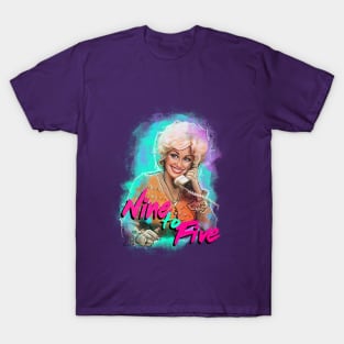 Dolly Nine to Five T-Shirt